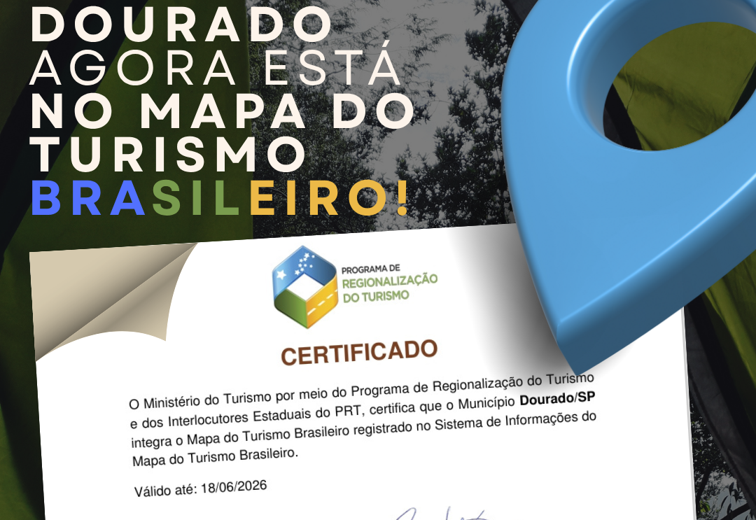 Dourado está de volta ao Mapa do Turismo Brasileiro!