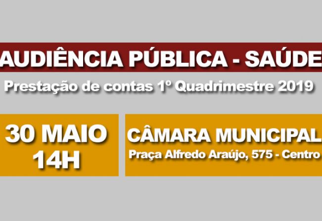  CONVITE - Audiência Pública para prestação de contas do 1º quadrimestre de 2019